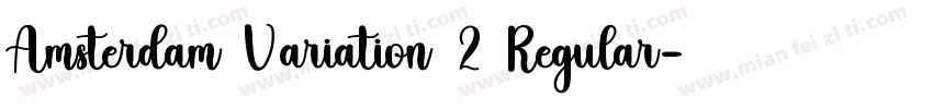 Amsterdam Variation 2 Regular字体转换